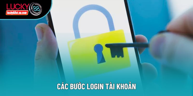 Các bước login tài khoản