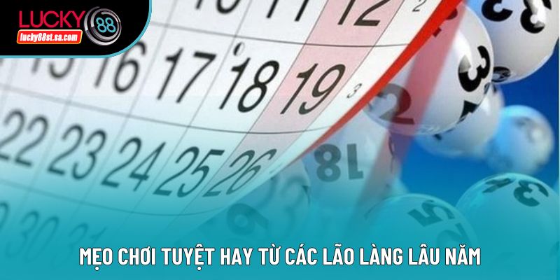 Mẹo chơi tuyệt hay từ các lão làng lâu năm Mẹo chơi tuyệt hay từ các lão làng lâu năm